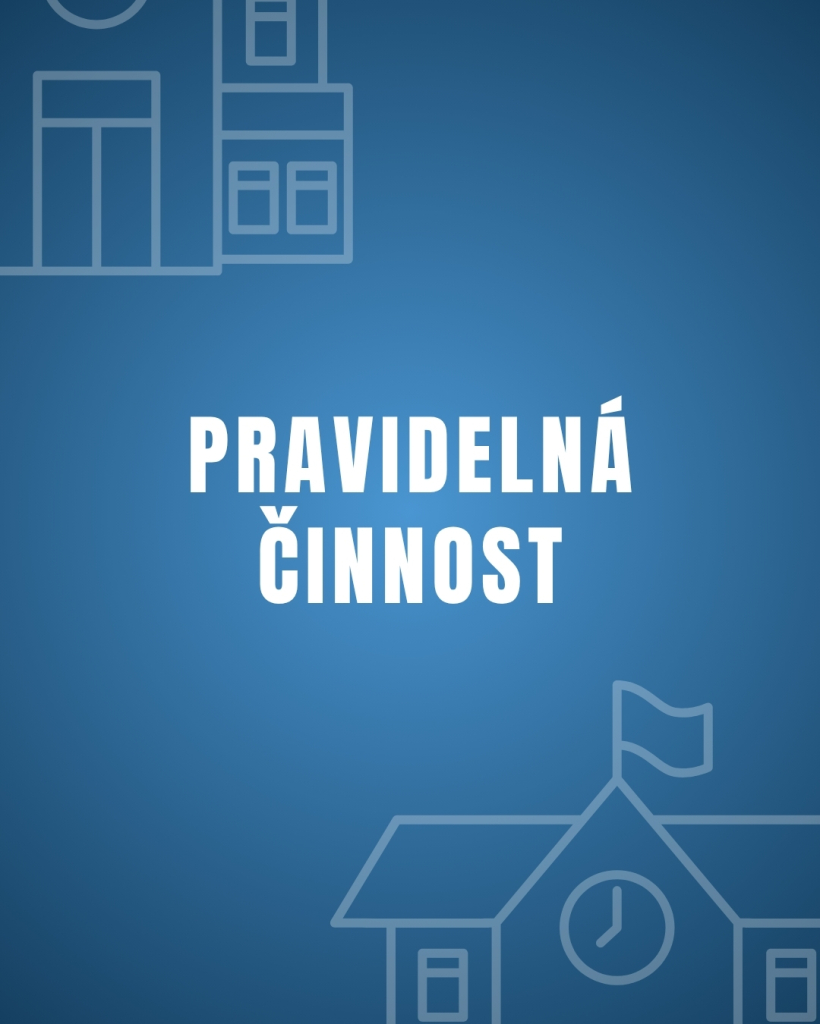 Pravidelná činnost 